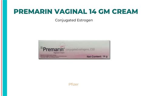 premarin vaginal cream 14 gm (illegal import)